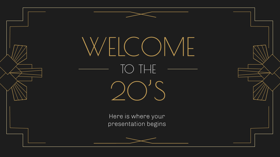 Welcome to the 20s presentation template 