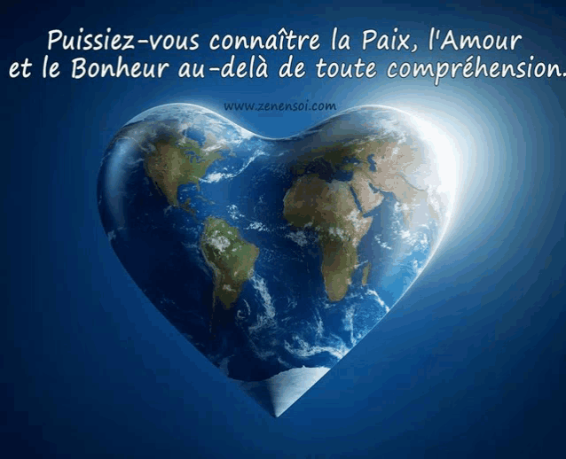 a picture of the earth in the shape of a heart with a quote from www.zenensol.com