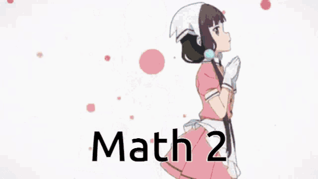 a picture of a girl with the words math 2 written on it