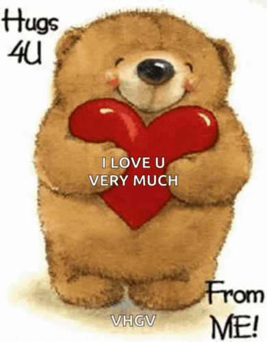 a teddy bear is holding a red heart and saying hugs 4u i love u very much from me .