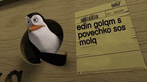 a penguin is sticking its head out of a hole next to a paper that says edin golam s povehko sos mola