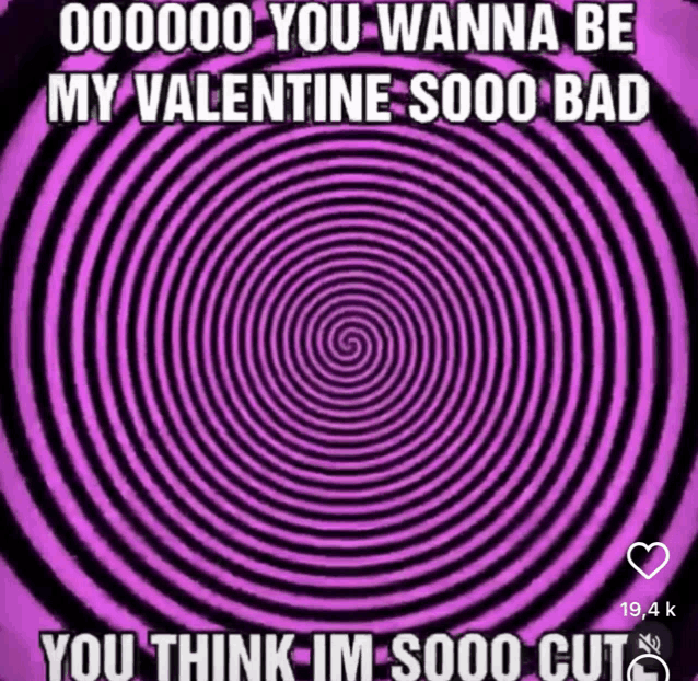 a purple hypnotic spiral with the words 000000 you wanna be my valentine sooo bad