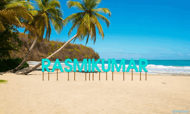 a beach with palm trees and the name rashkumar on the sand