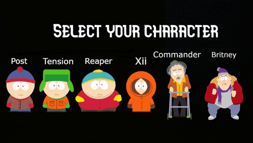 a south park character selection screen with post tension reaper xii commander britney and post tension