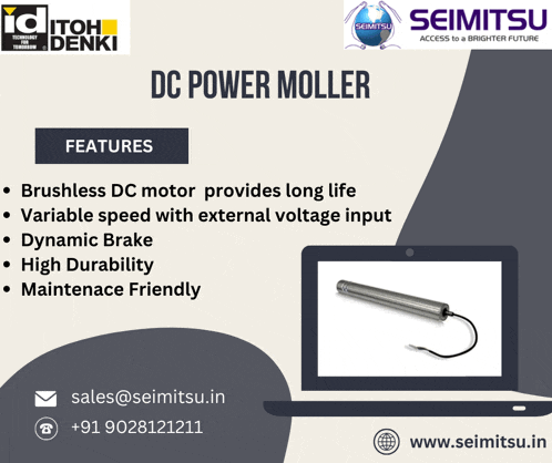 an advertisement for dc power moller features brushless dc motor provides long life variable speed with external voltage input dynamic brake high durability