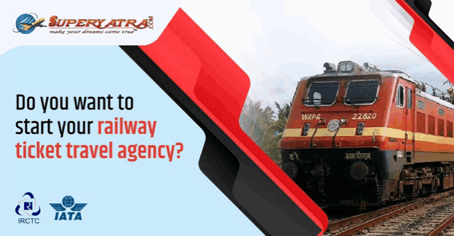 a poster that says do you want to start your railway ticket travel agency with a train in the background