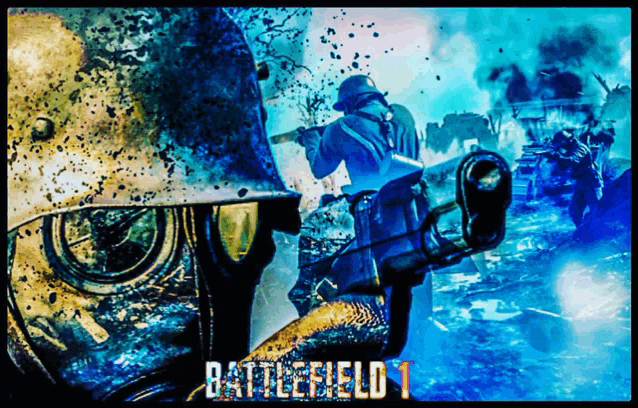 a poster for battlefield 1 shows a soldier in a gas mask holding a gun