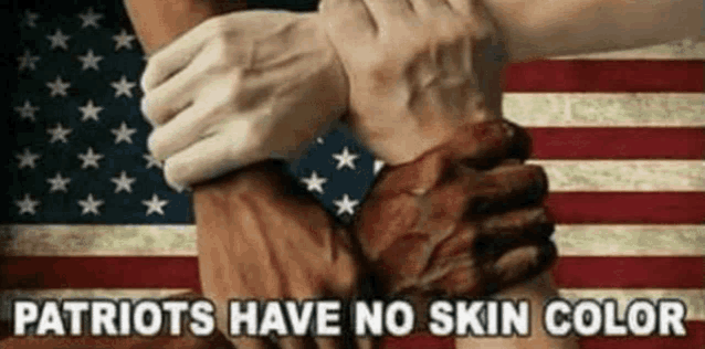 a group of people holding hands in front of an american flag with the words patriots have no skin color