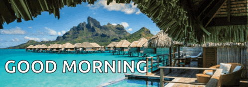 a picture of a tropical island with the words " good morning " above it