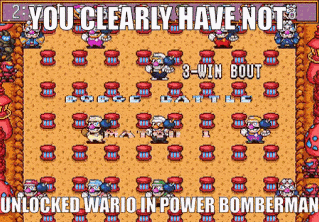 a screenshot of a video game that says " you clearly have not "