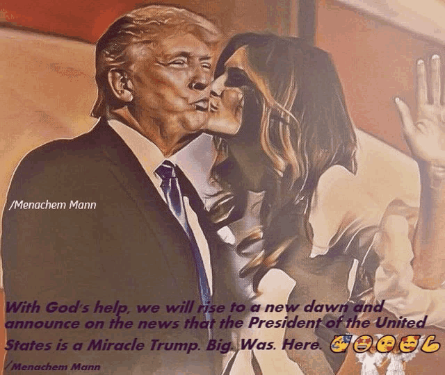 a painting of donald trump and melania trump with a quote by menachem mann