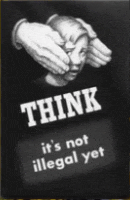 a black and white poster with the words think it 's not illegal yet