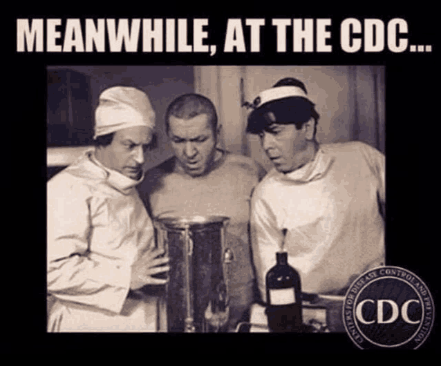 a black and white photo of three doctors and a bottle of wine with a caption that says meanwhile at the cdc