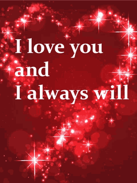 i love you and i always will is written on a red background