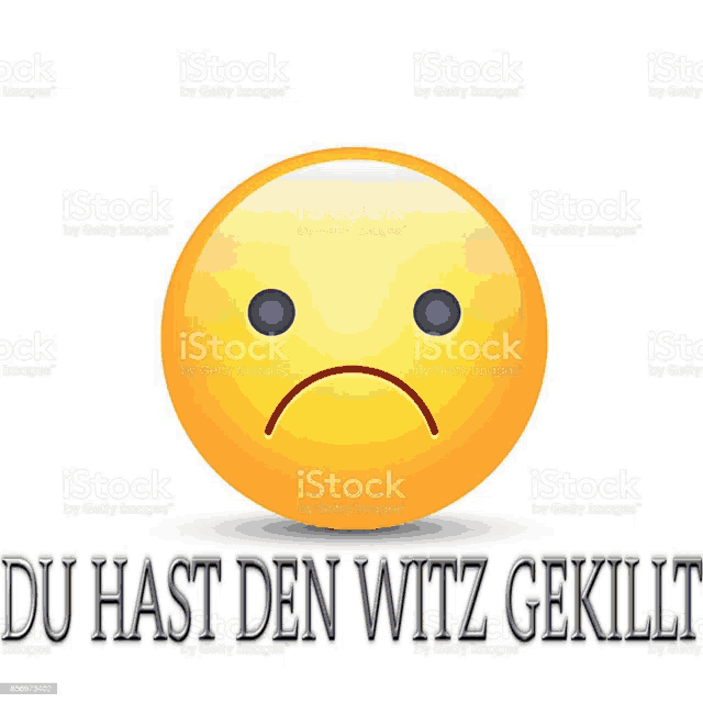 a yellow smiley face with blue eyes and the words du hast den witz gekill written below it