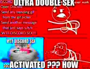 a meme that says ultra double sex over work and wtf discord sex activated