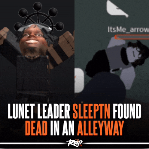 a poster that says lunet leader sleptn found dead in an alleyway