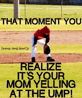 a picture of a baseball player with the caption that moment you realize it 's your mom yelling at the ump !