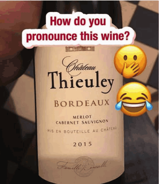 a bottle of chateau thieuley bordeaux merlot cabernet sauvignon