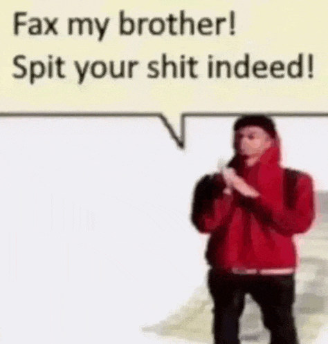 Fax My Brother Meme