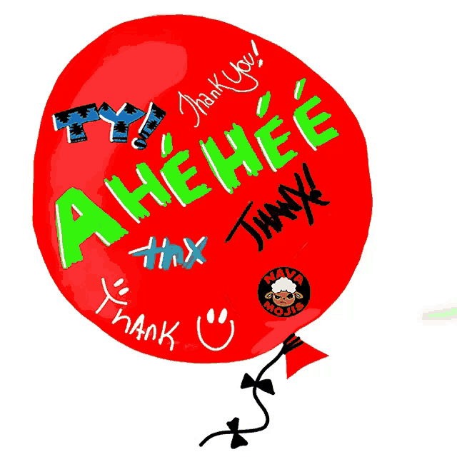 a red balloon that says thank you ahhhe here