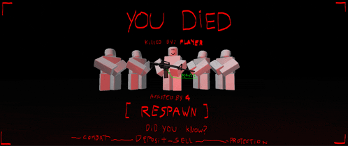 a poster that says you died killed by a player