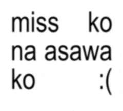 a white background with black letters that say miss ko na asawa ko