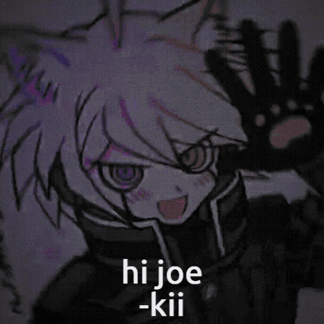 a picture of a anime character with the words hi joe -kii