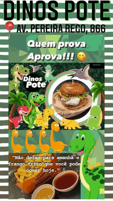 an advertisement for dinos pote has a picture of a hamburger and dinosaurs