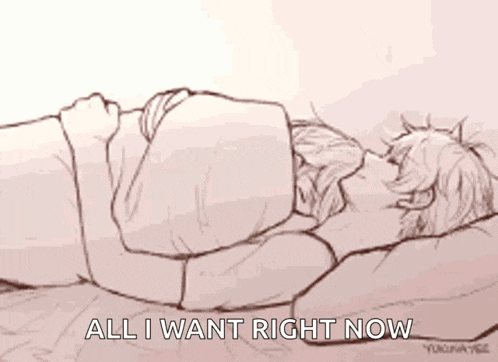 a drawing of a man and woman laying on a bed with the words `` all i want right now '' written below them .