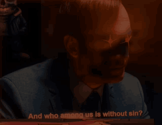 a man in a suit and tie with red eyes and the words " and who among us is without sin "