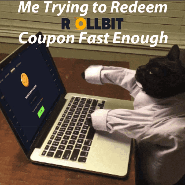 a black cat is typing on a laptop with the words me trying to redeem rollbit coupon fast enough