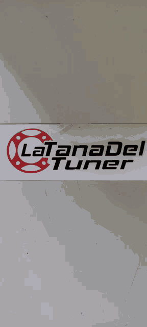 a sticker that says latanadel tuner on a white surface