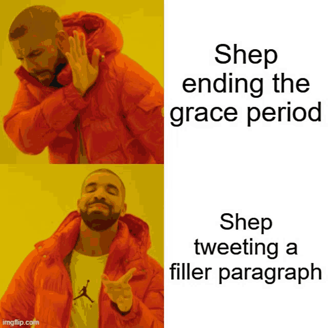 a man in an orange jacket is making a meme about shep ending the grace period and shep tweeting a filler paragraph