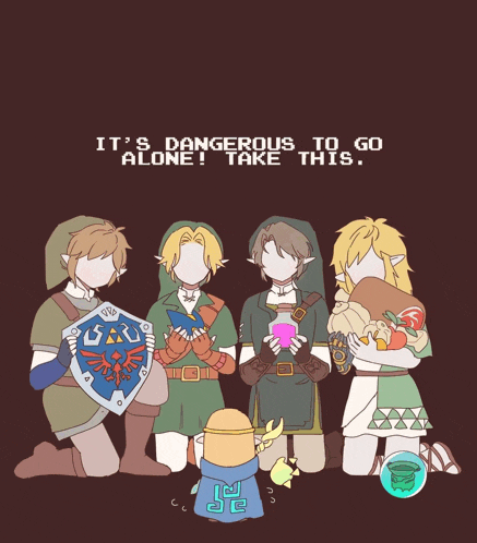 a cartoon of a group of elves with the words " it 's dangerous to go alone take this " below them