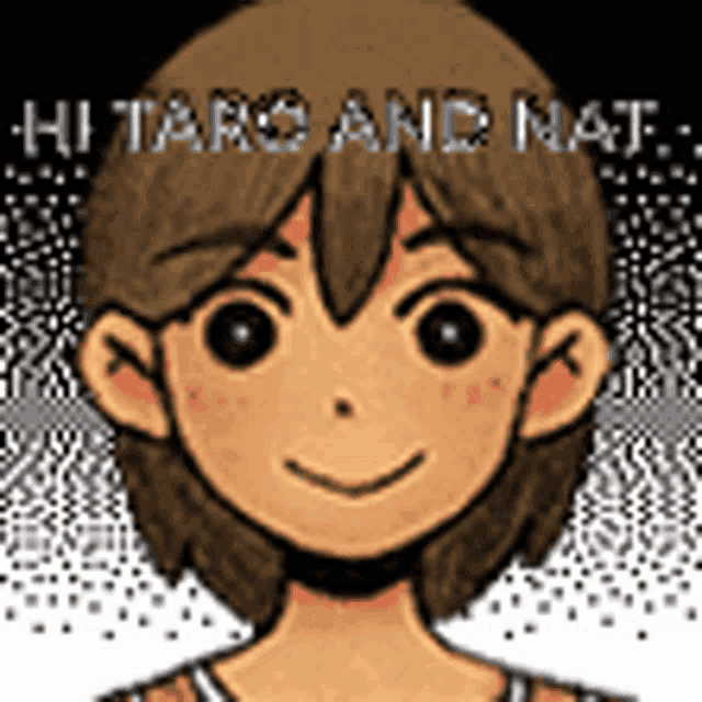 a close up of a cartoon character 's face with the words hi taro and nat written above it .