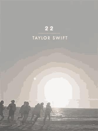 a poster for taylor swift shows a group of people running along the beach