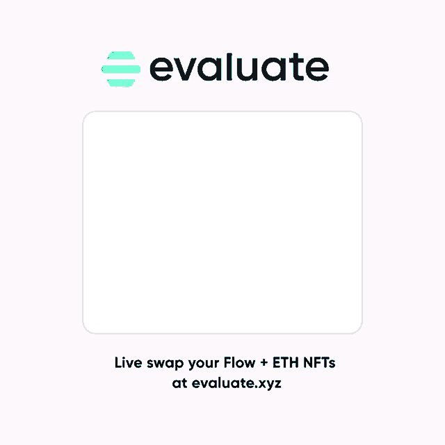 Evaluatexyz Topshot Swap GIF