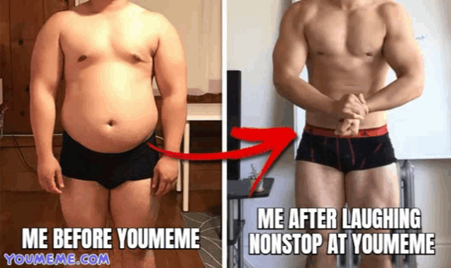 a before and after photo of a man with the caption me before youmeme me after laughing nonstop at youmeme