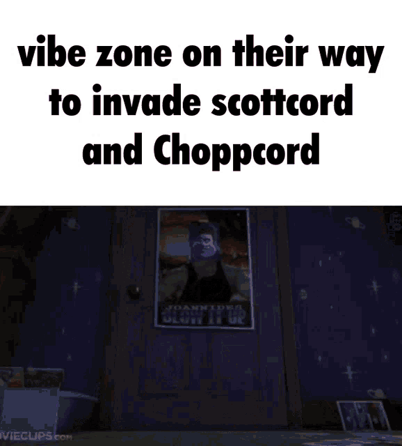 a cartoon character with the words vibe zone on their way to invade scottcord and chopcord below him
