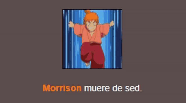 morrison muere de sed is written below a picture of a child