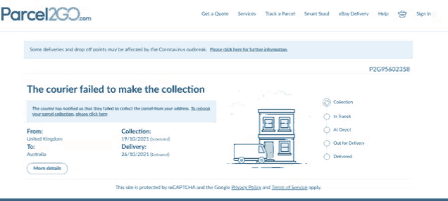 a screenshot of parcel2go.com shows that the courier has failed to make the collection