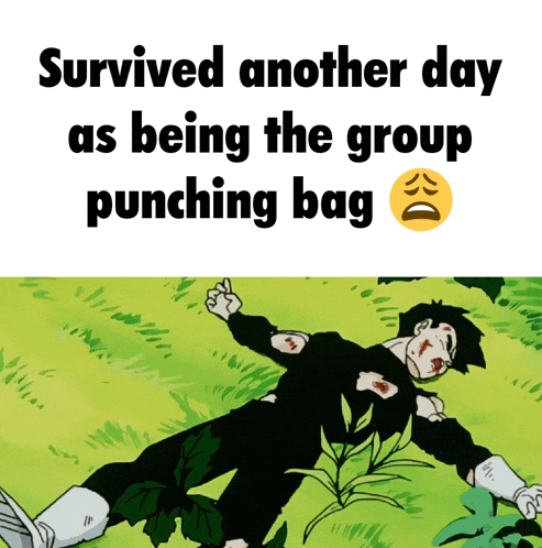 a cartoon of a man laying in the grass with the words survived another day as being the group punching bag