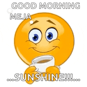 a smiley face is holding a cup of coffee and saying good morning meja sunshine .