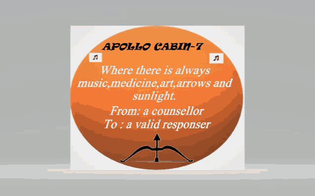 a poster that says ' apollo cabin 7 where there is always music medicine art arrows and sunlight ' on it