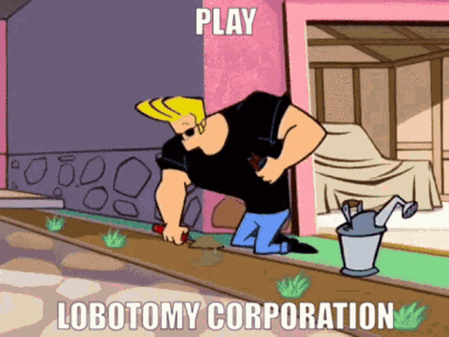 a cartoon of johnny bravo kneeling down with a watering can and the words play lobotomy corporation above him