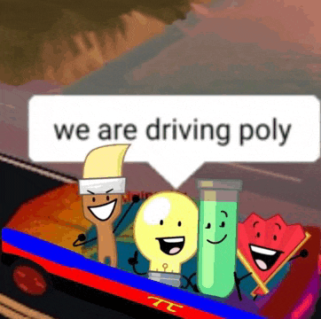 a group of cartoon characters are driving a car with a speech bubble that says " we are driving poly "