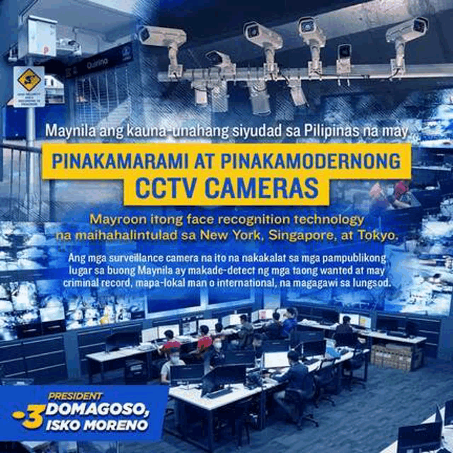 a poster for president domagoso isko moreno shows cctv cameras