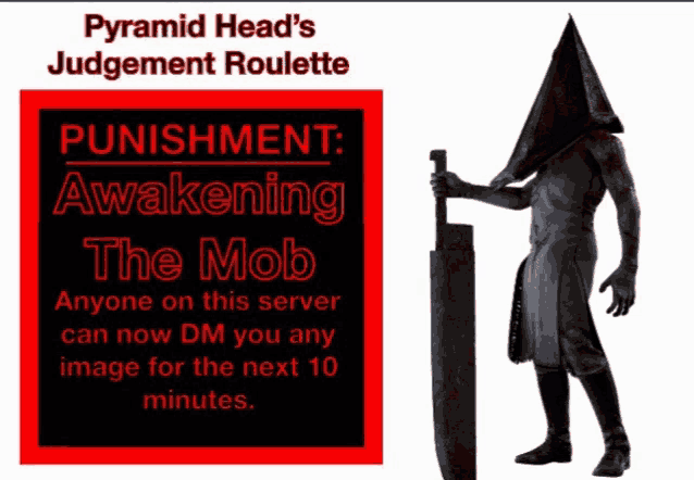 pyramid head 's judgement roulette punishment awakening mob