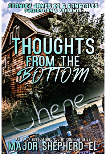 a book called thoughts from the bottom written by major shepherd el